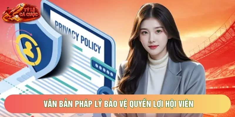 Văn bản pháp lý bảo vệ quyền lợi hội viên