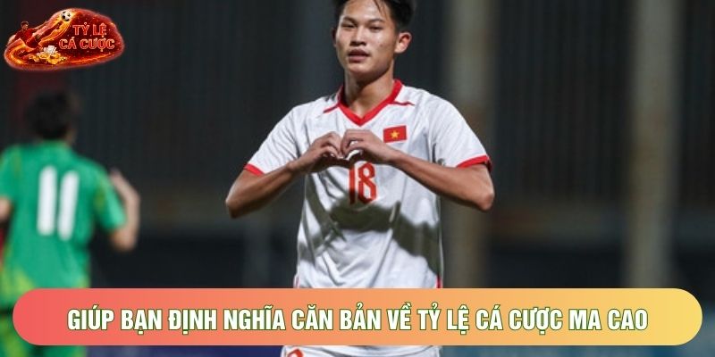 Giúp bạn định nghĩa căn bản về tỷ lệ cá cược Ma Cao